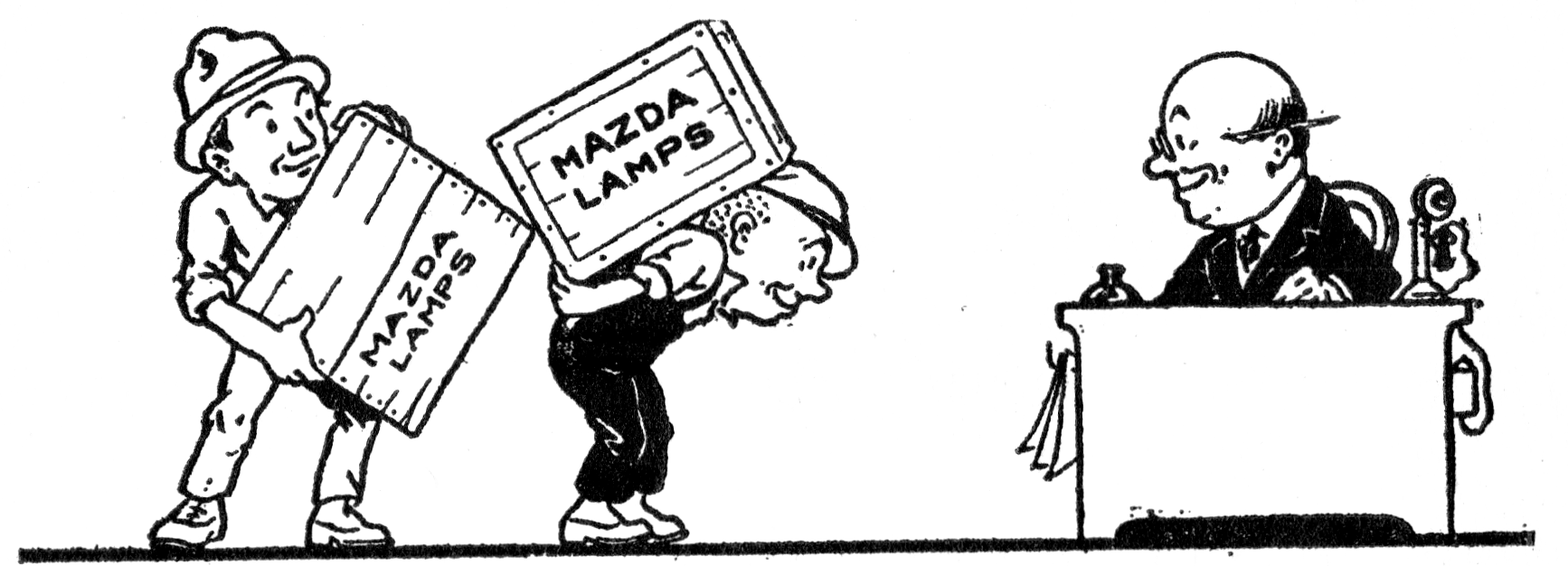 Two men bearing crats of Mazda Lamps, straining under the weight. The man at the desk looks pleased.